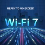 نسل هفتم وای‌فای (Wi-Fi 7) و انقلاب در سرعت اینترنت